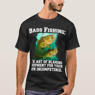 Camiseta Pesca de robalo: A Arte de Culpar o Equipamento Po