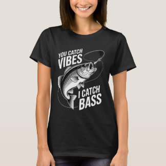 Camiseta Pesca de Robalo Você Pega Vibrações, Eu Pego Robal