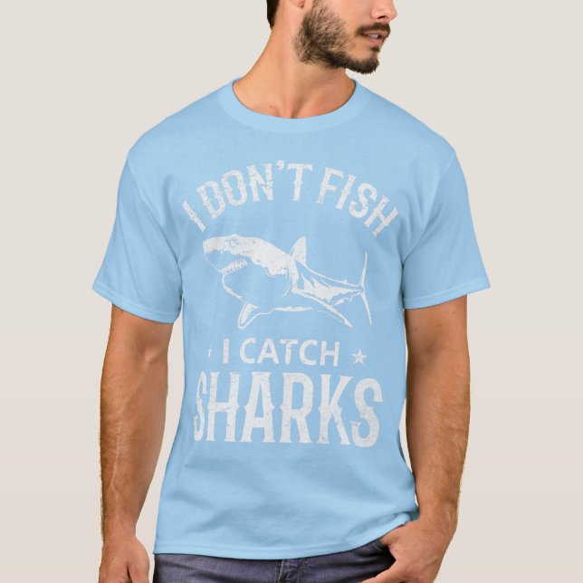 Camiseta Pesca de tubarão branco excelente Não pesco pesco  (Frente)