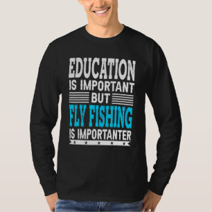 Camiseta Pesca De Voo É Um Pescador Importante