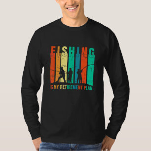 Camiseta Pesca É Meu Plano De Reforma Pescar
