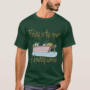 Camiseta Pesca é o esporte das vermes afogadas
