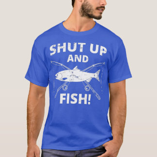 Camiseta Pesca Engraçada - Cale-Se E Peixe - Pesca