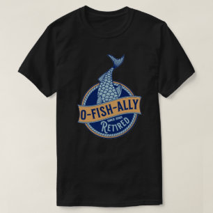 Camiseta Pesca Engraçada Com O-Fish-Ally Reformada Pescador