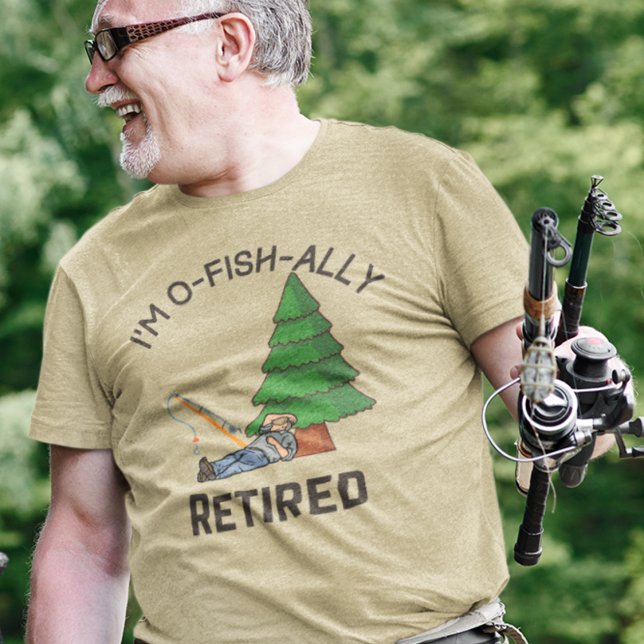 Camiseta Pesca Retirada (I'm O Fish Ally Retired Fishing Shirt)