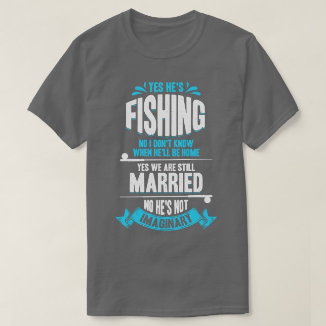 Camiseta Pescado Engraçado Pescadores Esposa Presente (Frente do Design)