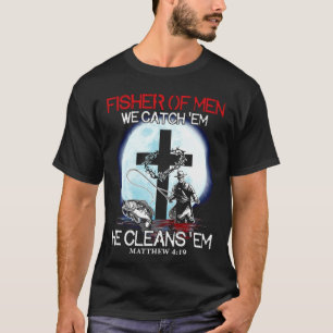 Camiseta Pescador De Homens Nós Os Pegamos Ele Os Limpa Mat