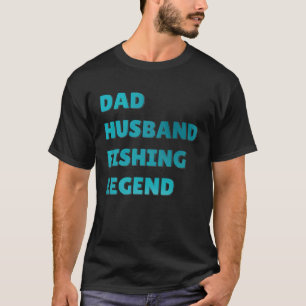 Camiseta Pescador de Peixes Pai Marido Lenda da Pesca
