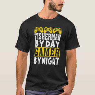 Camiseta Pescador Legal De Dia Gamer À Noite Gamer Pescando