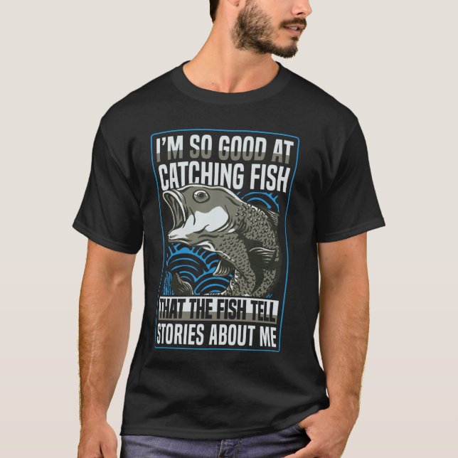 Camiseta Pescador Lendário Citação Divertida Grande Captura (Frente)