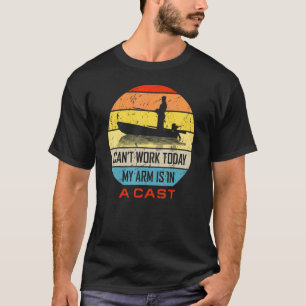 Camiseta Pescador Não Posso Trabalhar Hoje Meu Braço Está E
