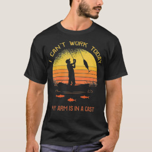 Camiseta Pescador, não posso trabalhar hoje o meu braço num