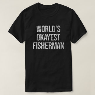 Camiseta Pescador Okayest do Mundo