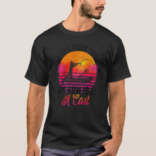 Camiseta Pescador que não posso trabalhar hoje, meu braço e