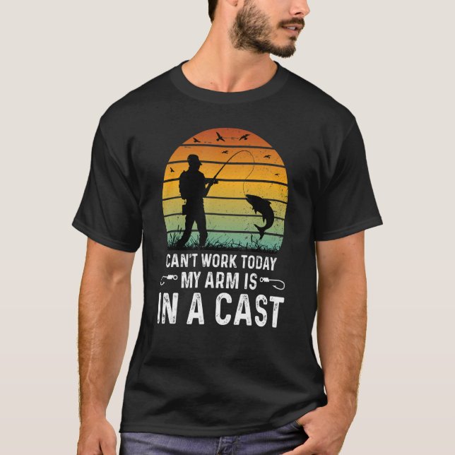 Camiseta Pescador que não posso trabalhar hoje, meu braço e (Frente)