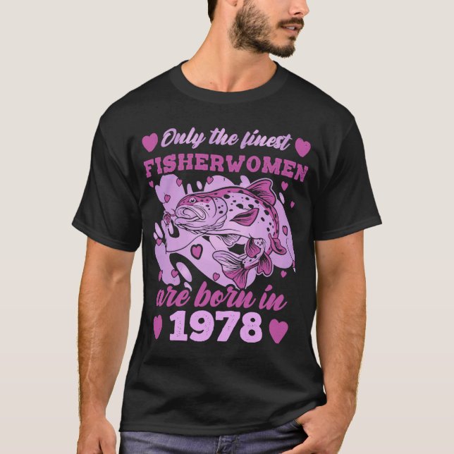 Camiseta Pescadoras Nascer 1978 45º Pescador de Aniversário (Frente)