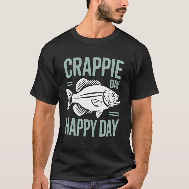 Camiseta Pescadores de Crappie Pegando Crappie Dia (Frente)