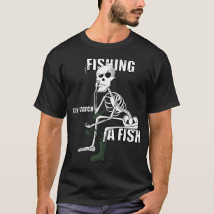 Camiseta Pescando Até Eu Pegar Um Peixe