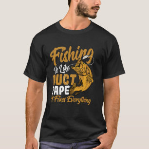 Camiseta Pescar Como Fita De Duto Corrige Tudo