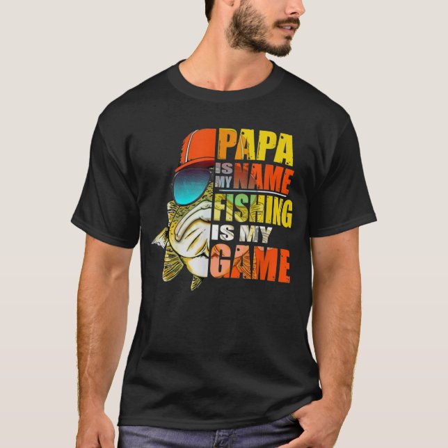 Camiseta Pescar Papá Engraçado É Meu Nome Pescar É Meu Jogo (Frente)
