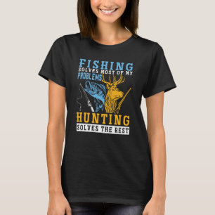 Camiseta Pescar resolve a maior parte do problema caçar