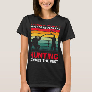 Camiseta Pescar Resolve A Maioria Dos Meus Problemas Na Caç
