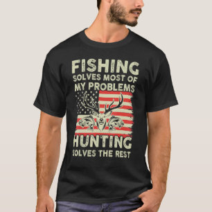 Camiseta Pescar Resolve Meus Problemas Caçando Resolve O Re