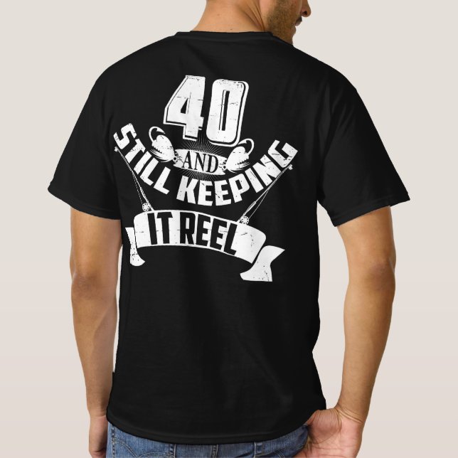 Camiseta Pescaria, aniversário de 40 anos, Pescador, 40 Ano (Verso)