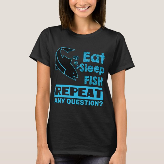 Camiseta Pescaria - Comer Dormir Peixe Repetir (Frente)