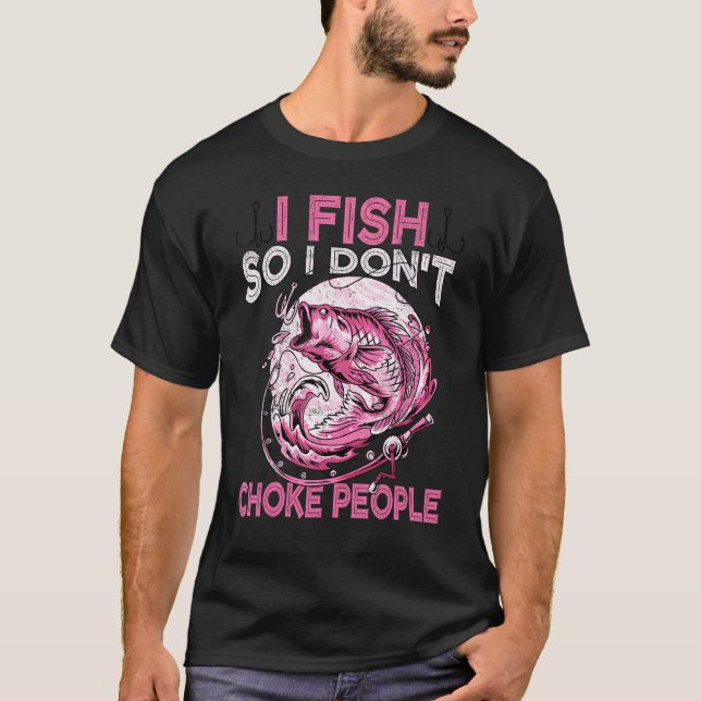 Camiseta Pescaria Eu Pesco Para Não Estrangular Pessoas Gar (Frente)