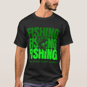 Camiseta PESCARIA Faça cada lançamento contar em Green