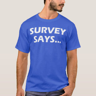 Camiseta Pesquisa Diz Jogo de Família Divertido