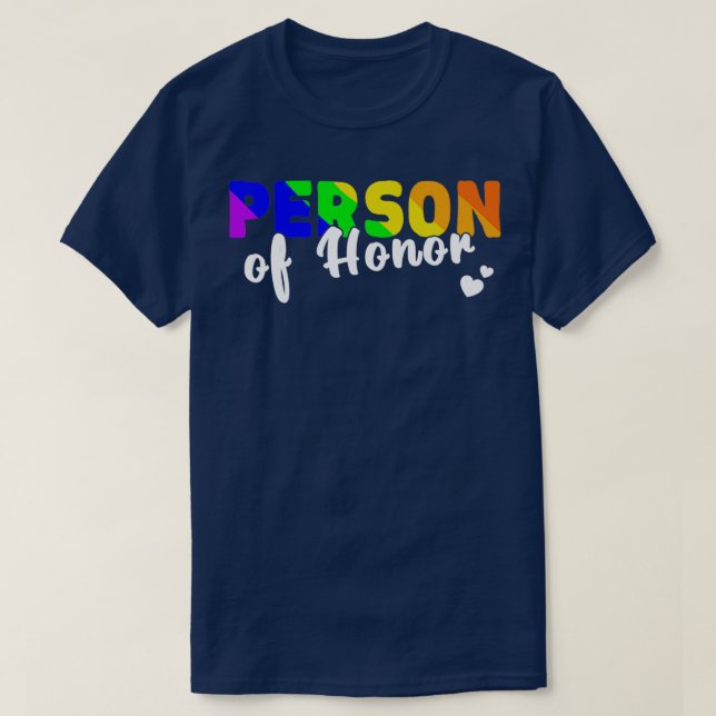 Camiseta pessoa de honra do arco-íris do casamento lgbtq (Frente do Design)