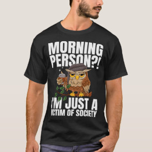 Camiseta Pessoa De Manhã Sou Apenas Uma Vítima Do Café Da S