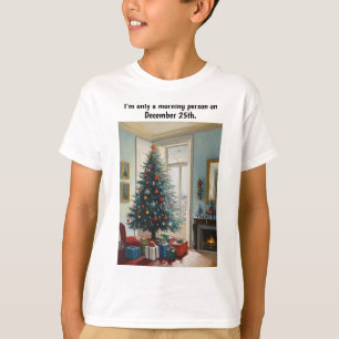 Camiseta Pessoa engraçada na manhã de Natal em 25 de dezemb