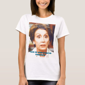 CAMISETA PESSOA ESTÚPIDA DE NANCY PELOSI- UM