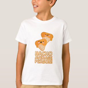 Camiseta Pessoa Média Nacho! Cute Nacho Pun