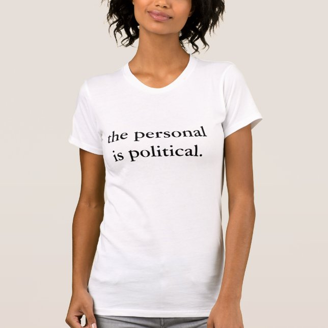 Camiseta Pessoal é político (Frente)