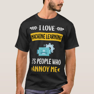 Camiseta Pessoas Annoy Machine Learning