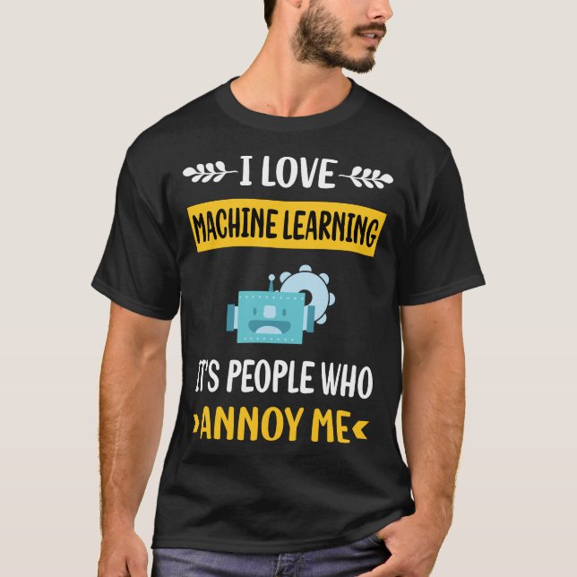 Camiseta Pessoas Annoy Machine Learning (Frente)