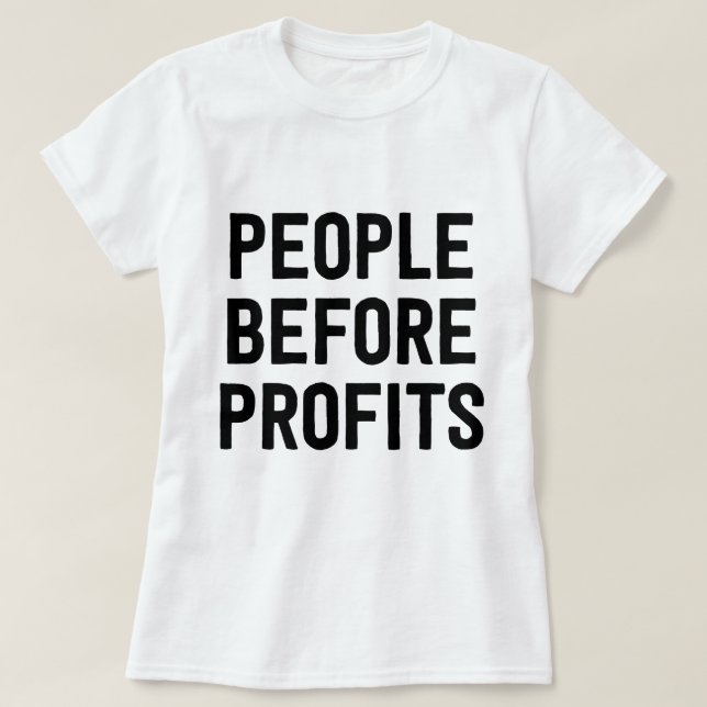 Camiseta Pessoas antes dos lucros (Frente do Design)