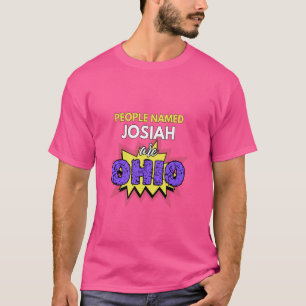 Camiseta Pessoas Chamadas Josiah São Meme Palavras Divertid