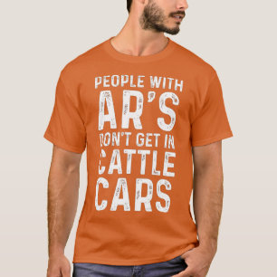 Camiseta Pessoas Com Ars Não Entram Em Carros De Bovinos En