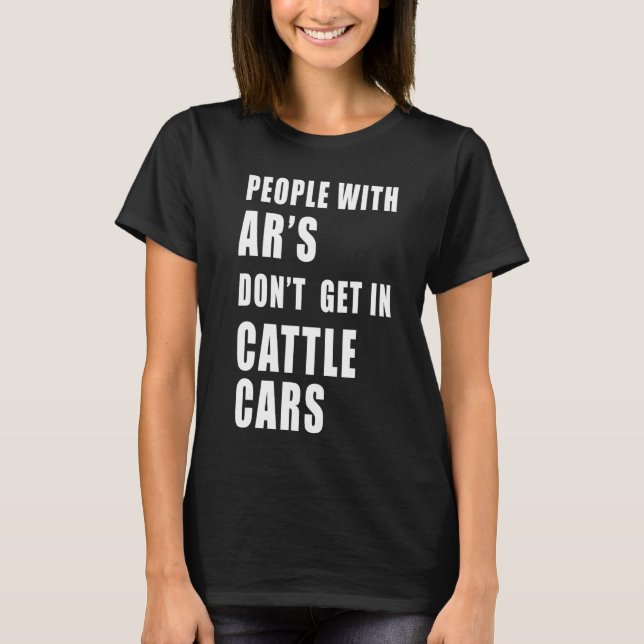 Camiseta Pessoas Com Ar's Não Entram Em Gado (Frente)