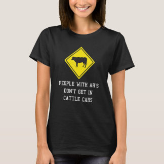 Camiseta Pessoas Com Ar's Não Entram Em Vagões De Gado