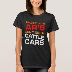 Camiseta Pessoas Com Ar's Não Entram Em Vagões De Gado  Sar