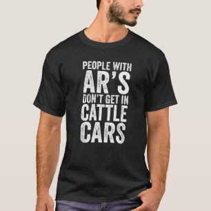 Camiseta Pessoas Com Ar's Não Entram Em Vagões De Gado Sarc
