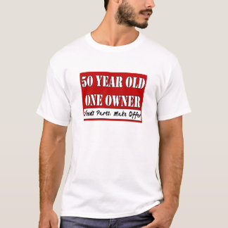 Camiseta Pessoas de 50 anos, um proprietário - as peças das