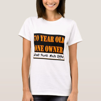 Camiseta Pessoas de 70 anos, um proprietário - as peças das