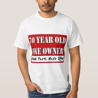 Camiseta Pessoas de 70 anos, um proprietário - as peças das